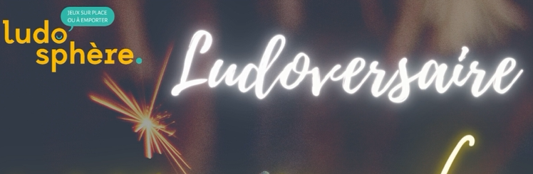 8 ans pour la ludo&rsquo;sphère